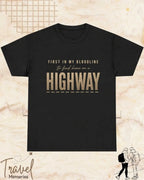 FIRST IN MY BLOODLINE Travel Cotton Tshirt Swiftsoul