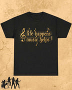 Life Happens Music Helps Cotton Tshirt Swiftsoul 