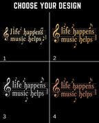 Life Happens Music Helps Cotton Tshirt Swiftsoul 