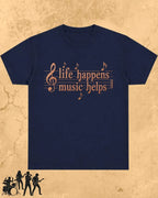Life Happens Music Helps Cotton Tshirt Swiftsoul