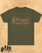 Life Happens Music Helps Cotton Tshirt Swiftsoul