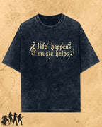 Life Happens Music Helps Cotton Tshirt Swiftsoul 