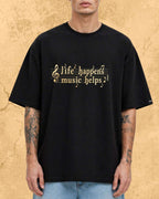 Life Happens Music Helps Cotton Tshirt Swiftsoul 