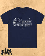 Life Happens Music Helps Cotton Tshirt Swiftsoul
