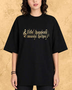 Life Happens Music Helps Cotton Tshirt Swiftsoul 