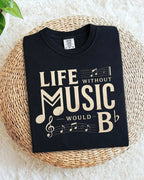 Life Without Music Would B Flat Cotton T-Shirt Swiftsoul