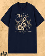 Music Is What Feelings Sound Like Cotton Tee Billien LLC 
