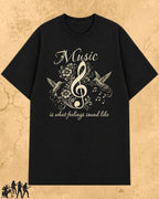 Music Is What Feelings Sound Like Cotton Tee Billien LLC 