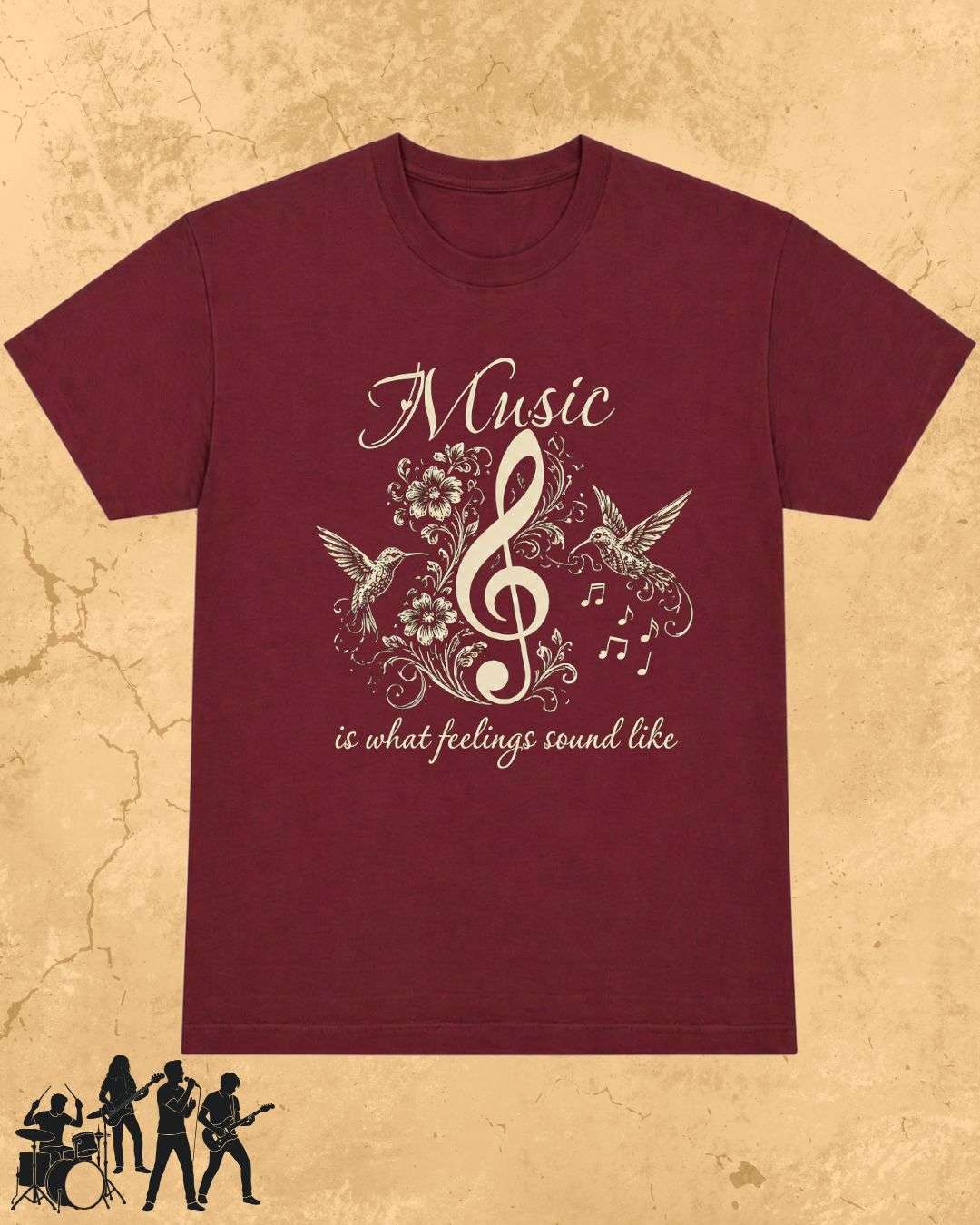 Music Is What Feelings Sound Like Cotton Tee Billien LLC 