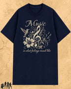 Music Is What Feelings Sound Like Cotton Tee Billien LLC 