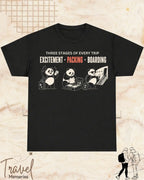 Three Stages of Every Trip Travel Cotton Tshirt Part 2