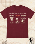Three Stages of Every Trip Travel Cotton Tshirt Part 1