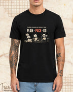 Three Stages of Every Trip Travel Cotton Tshirt Part 1